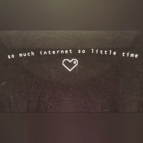 So much internet so little time graphic tshirt - Picture 3 of 4